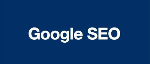 Google SEO怎么做？谷歌seo优化包含哪些内容?